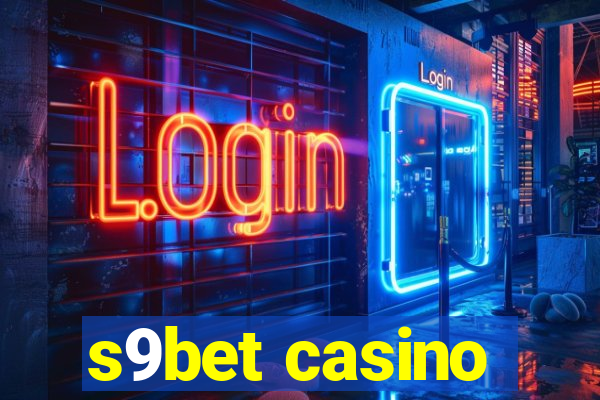 s9bet casino